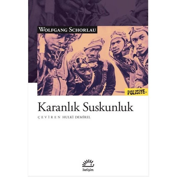 Karanlık Suskunluk | İletişim Yayınları (İnce Kapak)