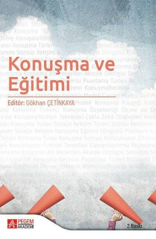 Konuşma ve Eğitimi | Pegem Akademi Yayıncılık (İnce Kapak)