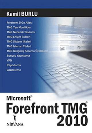 Microsoft Forefront Tmg 2010 | Nirvana Yayınları (Ciltsiz)  - Resim 1