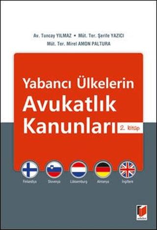 Yabancı Ülkelerin Avukatlık Kanunları: 2. Kitap