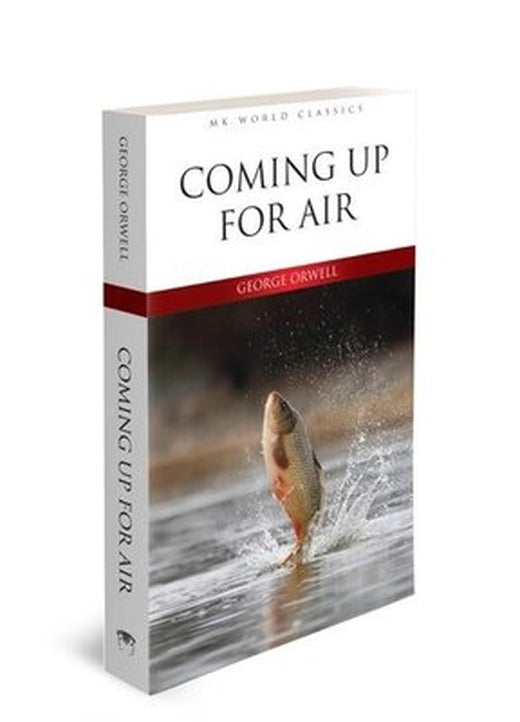 Coming up for Air - Mk World Classics İngilizce Klasik Roman | MK Publications