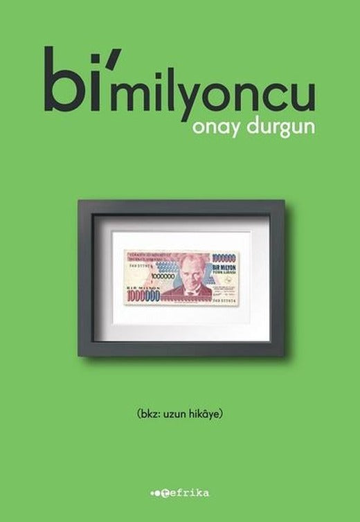 Bimilyoncu | Tefrika Yayınları (İnce Kapak)