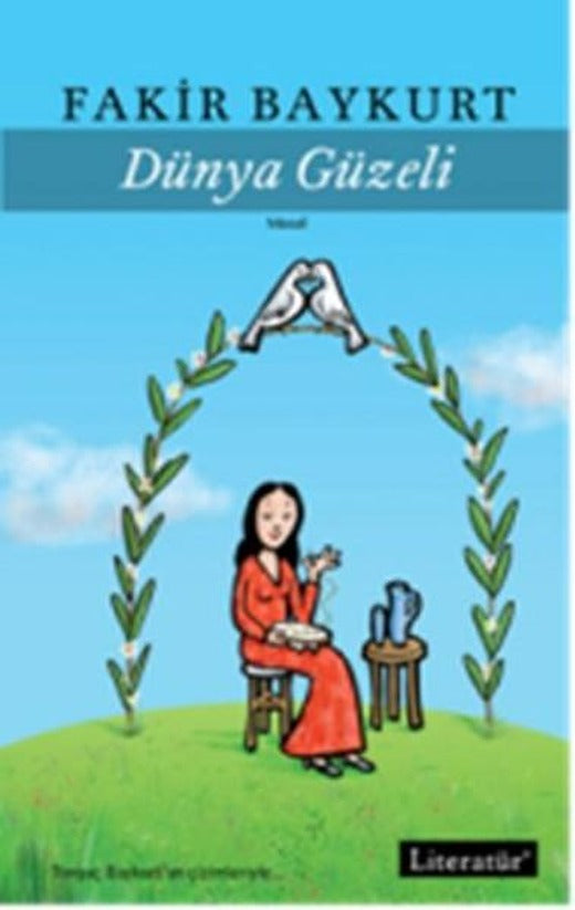 Dünya Güzeli | Literatür Yayıncılık (İnce Kapak)