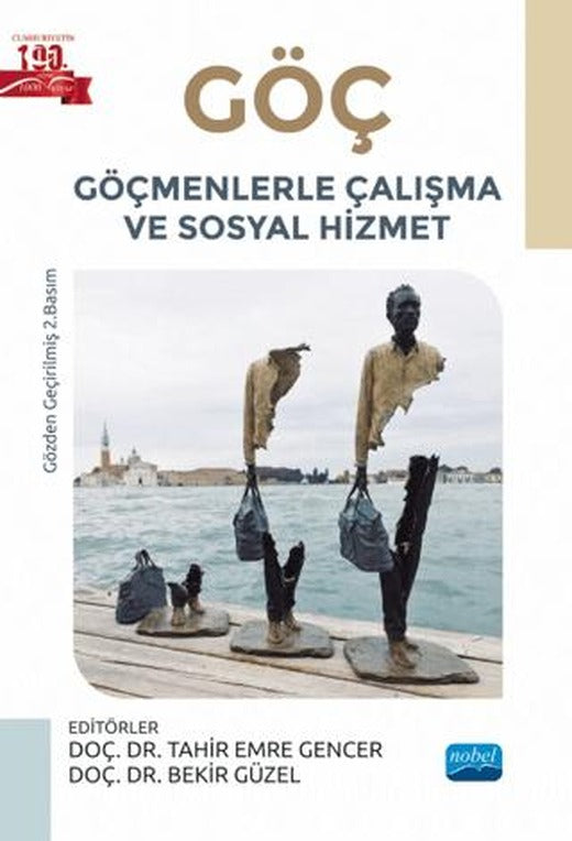 Göç - Göçmenlerle Çalışma ve Sosyal Hizmet