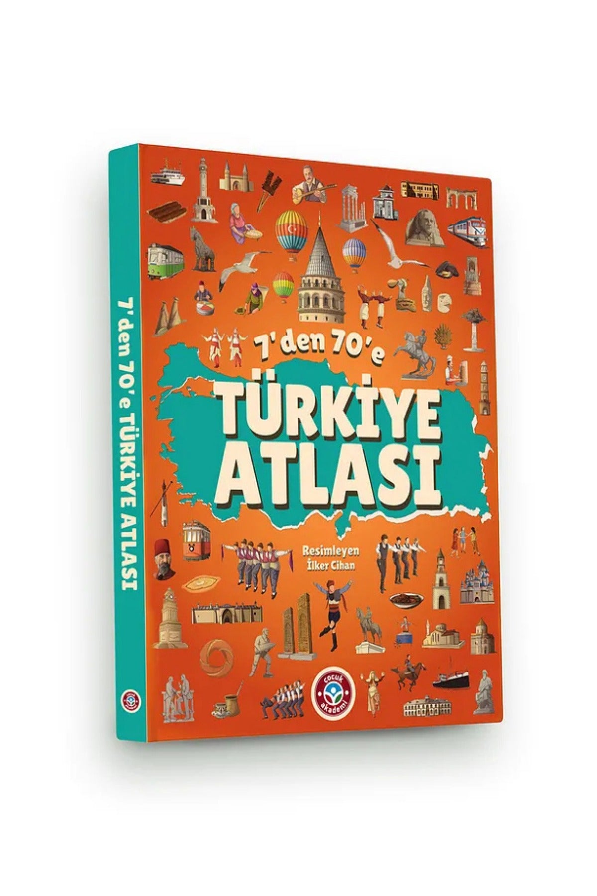 7'den 70'e Türkiye Atlası | Çocuk Akademi Yayınları (İnce Kapak)