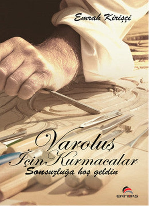 Varoluş İçin Kurmacalar | Ekinoks