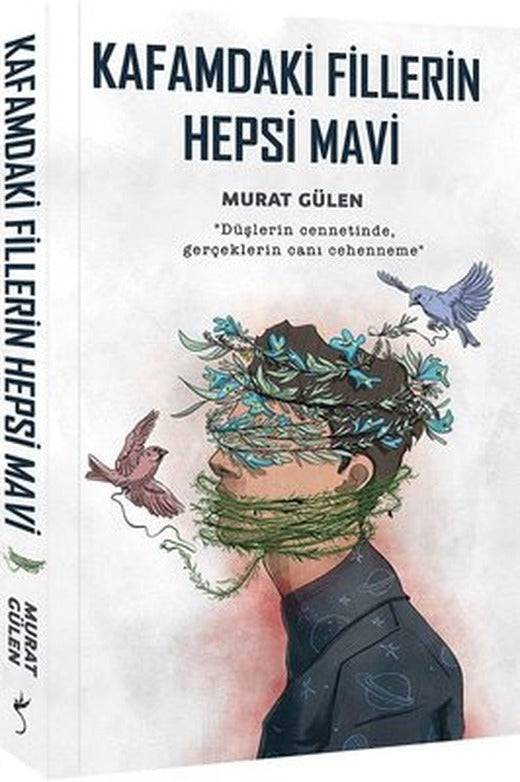 Kafamdaki Fillerin Hepsi Mavi | İndigo Yayınları