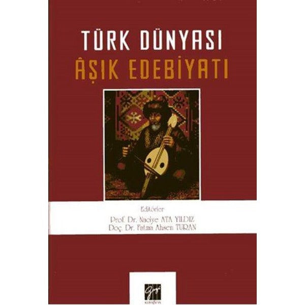 Türk Dünyası Aşık Edebiyatı