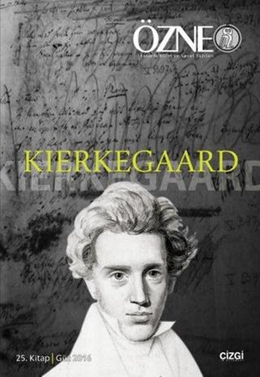 Özne 25. Kitap - Kierkegaard