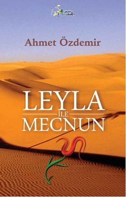 Leyla ile Mecnun | Kültür Ajans Tanıtım ve Organizasyo