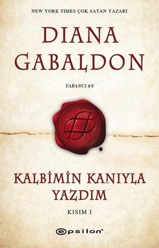 Kalbimin Kanıyla Yazdım Kısım 1 | Epsilon Yayınevi (İnce Kapak)
