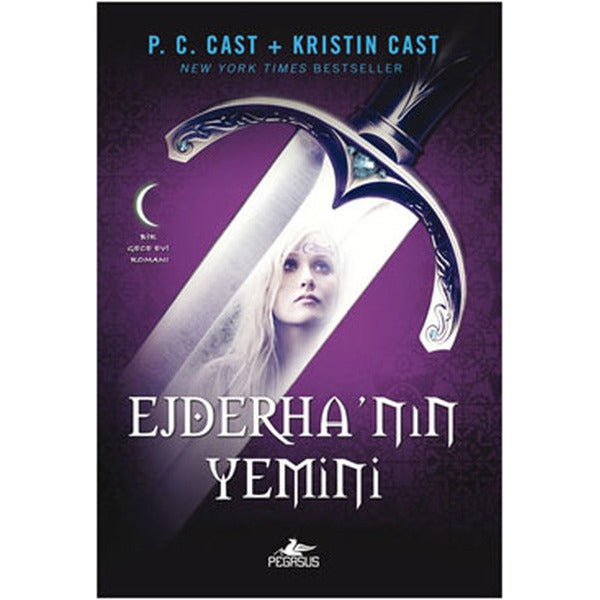 Ejderha'nın Yemini- Gece Evi Serisi | Pegasus (İnce Kapak)