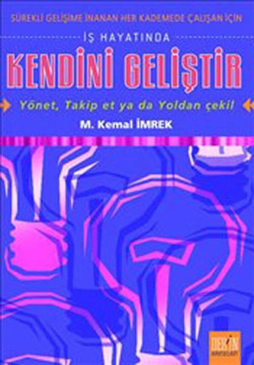 İş Hayatında Kendini Geliştir | Derin Yayınları (İnce Kapak)