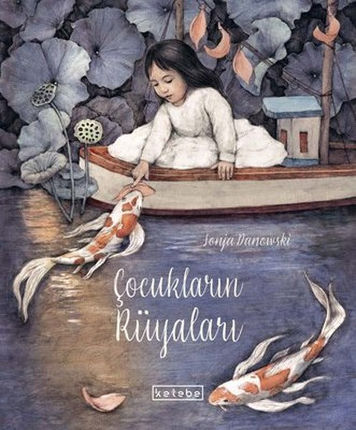 Çocukların Rüyaları | Ketebe Yayınları