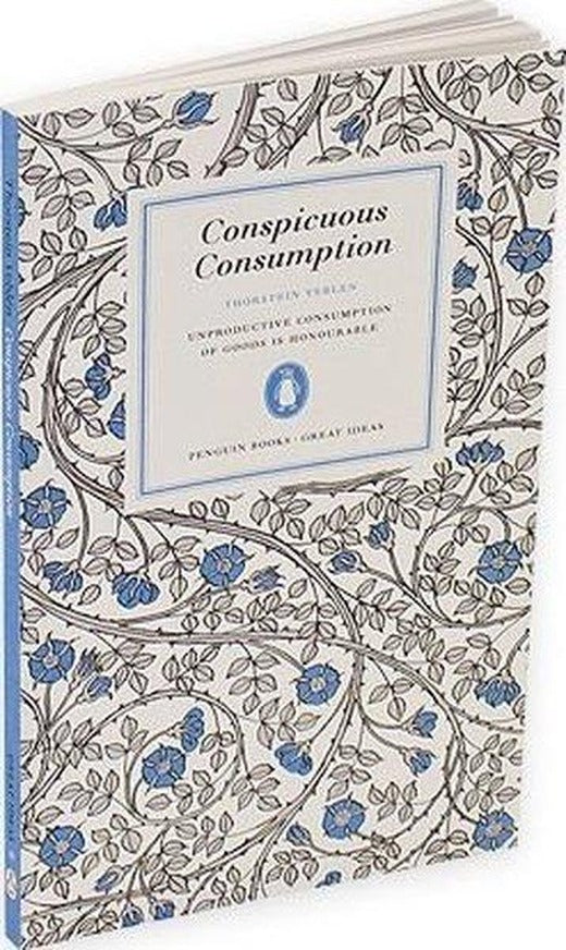 Great Ideas 38: Conspicuous Consumption PB | Penguin Books (İnce Kapak)