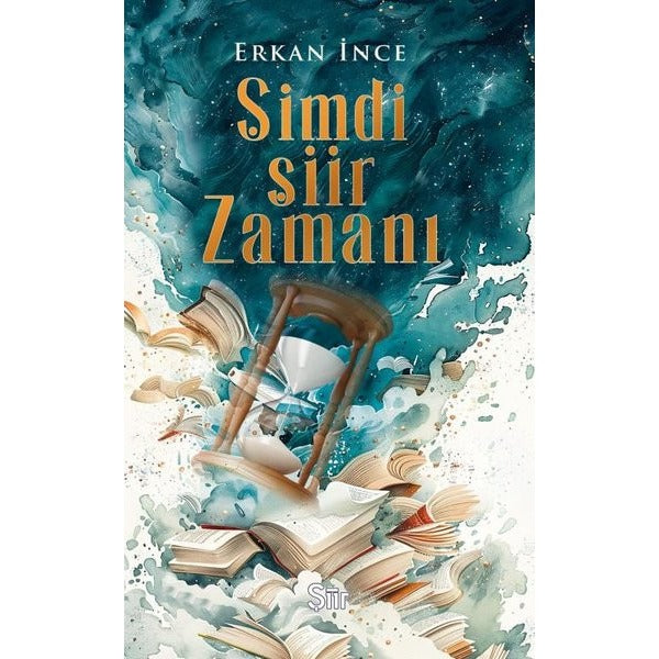 Şimdi Şiir Zamanı | Şiir Kitap (Ciltsiz)