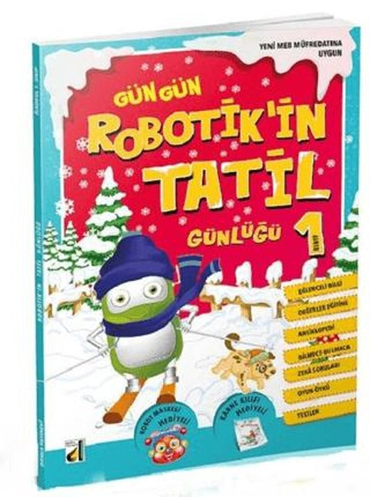 Gün Gün Robotik'in Tatil Günlüğü 1