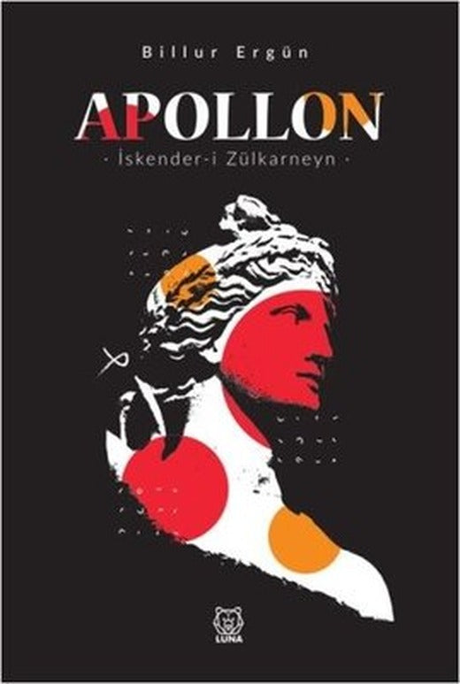 Apollon: İskender-i Zülkarneyn | Luna Yayınları