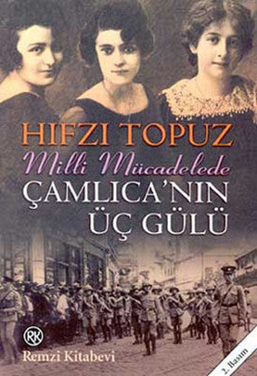 Çamlıca'nın Üç Gülü | Remzi Kitabevi