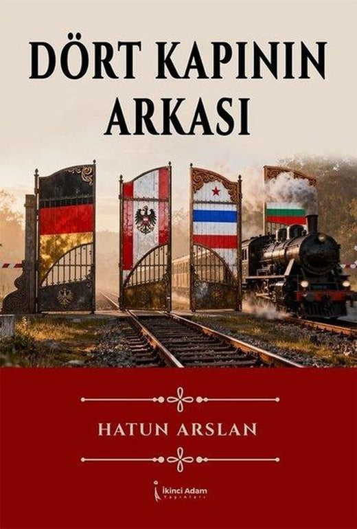 Dört Kapının Arkası | İkinci Adam Yayınları (İnce Kapak)