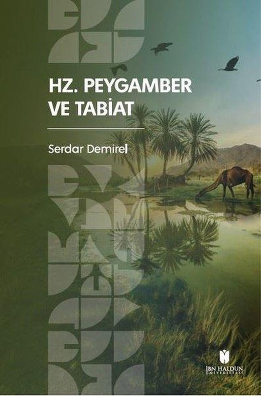 Hz. Peygamber ve Tabiat | İbn Haldun Üniversitesi (İnce Kapak)