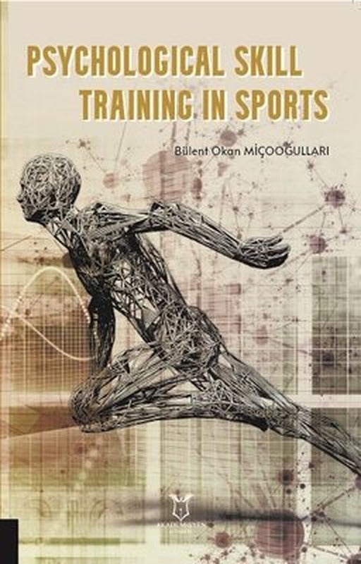 Psychological Skill Training İn Sports | Akademisyen Kitabevi