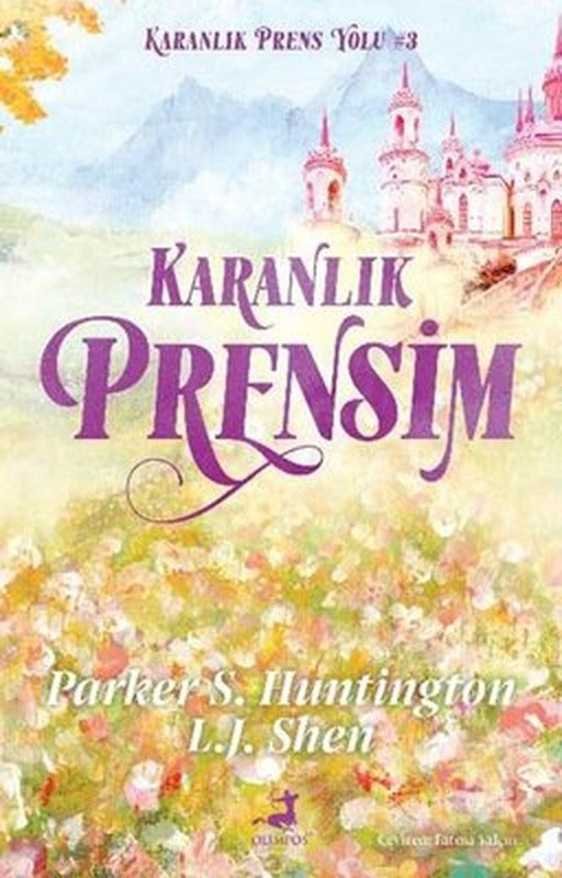 Karanlık Prensim - Karanlık Prens Yolu 3 | Olimpos Yayınları