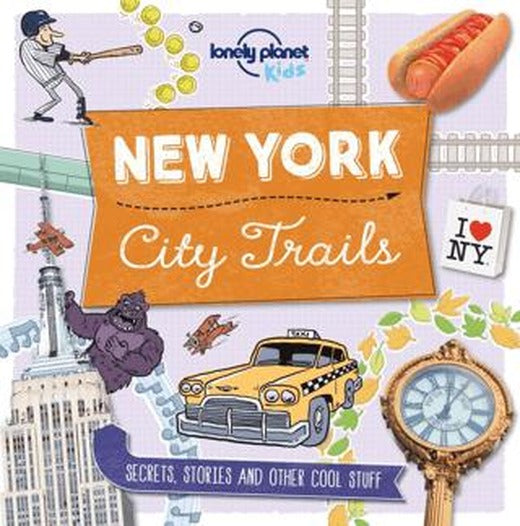 City Trails - New York | Lonely Planet Yayınları (Ciltsiz)