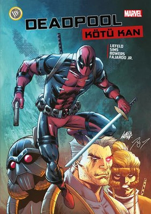 Deadpool: Kötü Kan | JBC Yayıncılık (İnce Kapak)