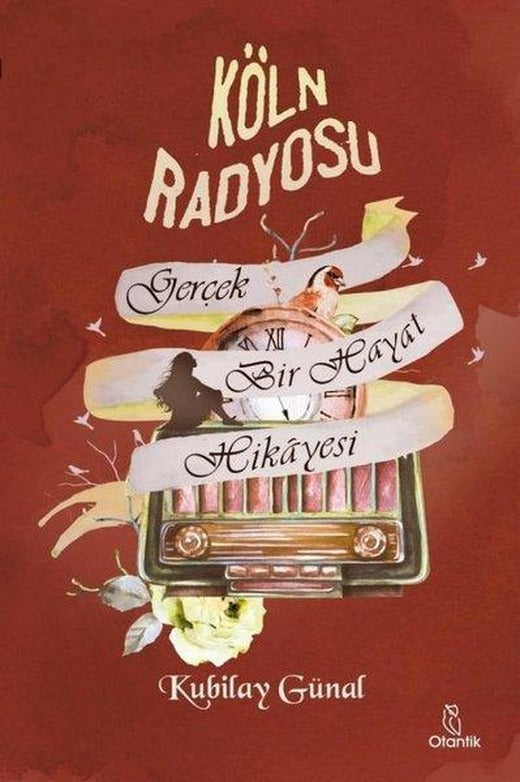 Köln Radyosu | Otantik Kitap (İnce Kapak)