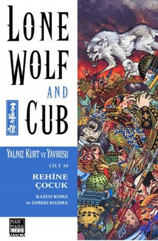 Yalnız Kurt ve Yavrusu Cilt 10 - Rehine Çocuk
