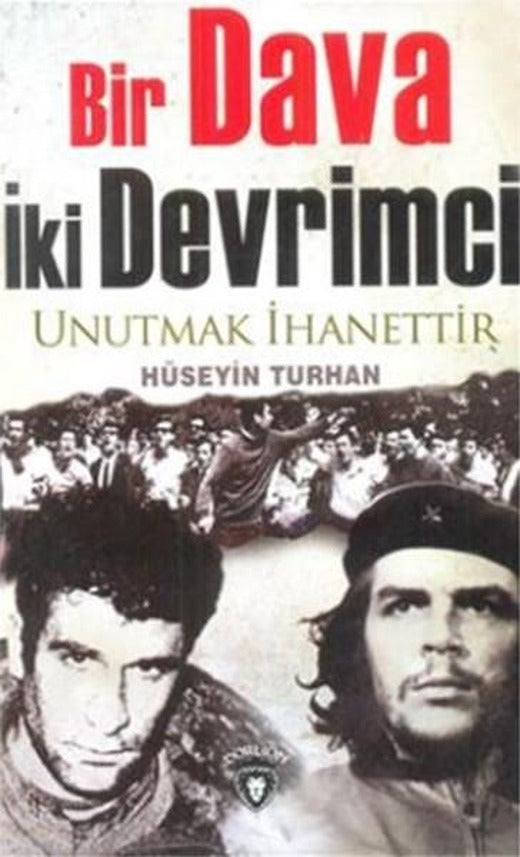 Bir Dava İki Devrimci | Dorlion Yayınevi (İnce Kapak)