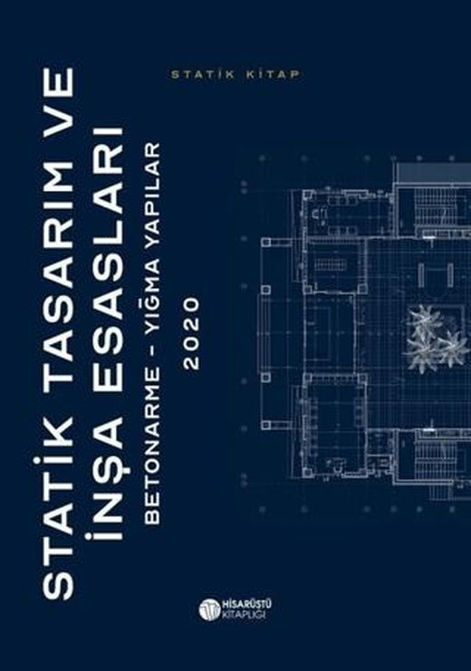Statik Tasarım ve İnşa Esasları