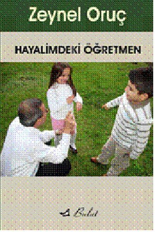 Hayalimdeki Öğretmen | Bulut Yayınları (İnce Kapak)