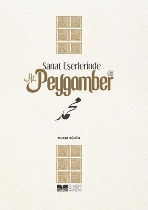 Sanat Eserlerinde Hz.Peygamber