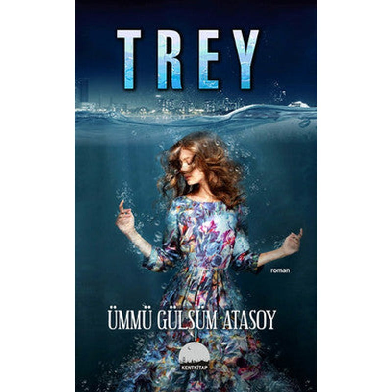 Trey | Kent Kitap