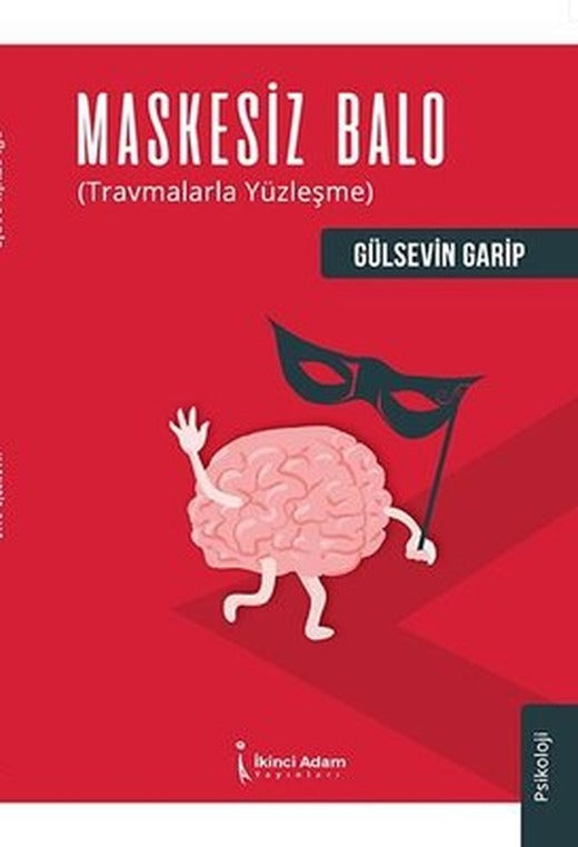 Maskesiz Balo | İkinci Adam Yayınları