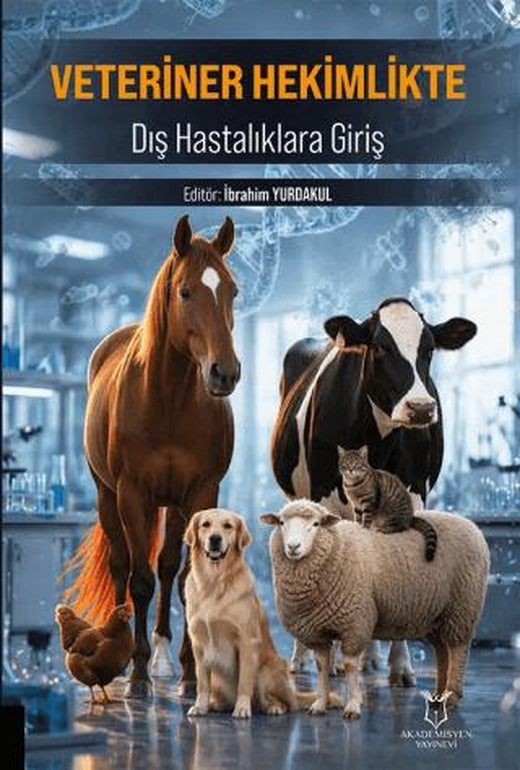 Veteriner Hekimlikte Dış Hastalıklara Giriş | Akademisyen Kitabevi (Ciltsiz)