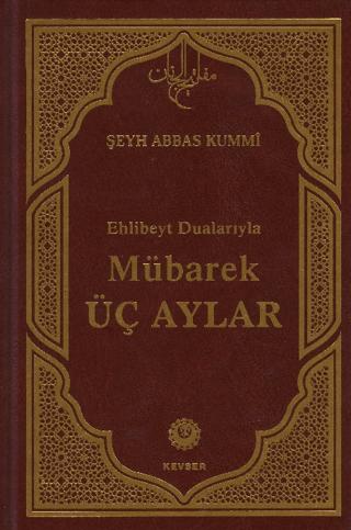 Mübarek Üç Aylar | Kevser Yayınları (Ciltsiz)  - Resim 1