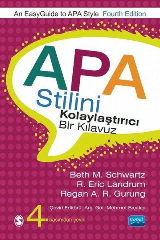 APA Stilini Kolaylaştırıcı Bir Kılavuz | Nobel Akademik Yayıncılık (İnce Kapak)