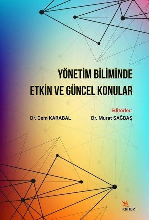 Yönetim Biliminde Etkin ve Güncel Konular | Kriter (İnce Kapak)
