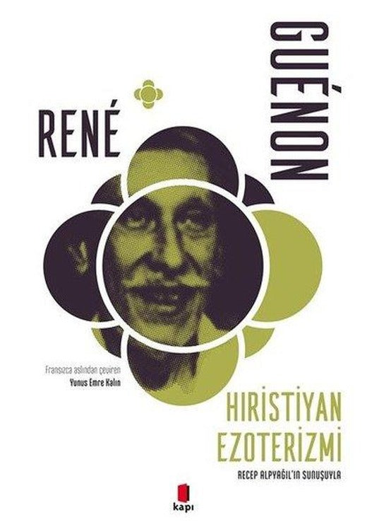 Hıristiyan Ezoterizmi | Kapı Yayınları (İnce Kapak)