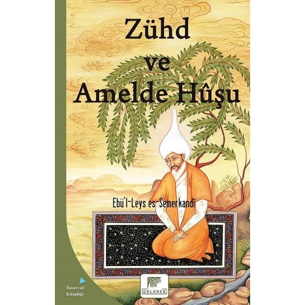 Zühd ve Amelde Huşu