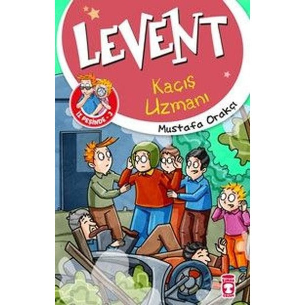 Levent İz Peşinde 3-Kaçış Uzmanı | Timaş Çocuk (İnce Kapak)
