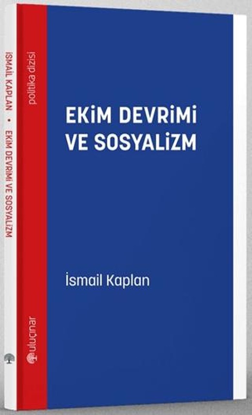 Ekim Devrimi ve Sosyalizm | Uluçınar Yayınları (Ciltsiz)