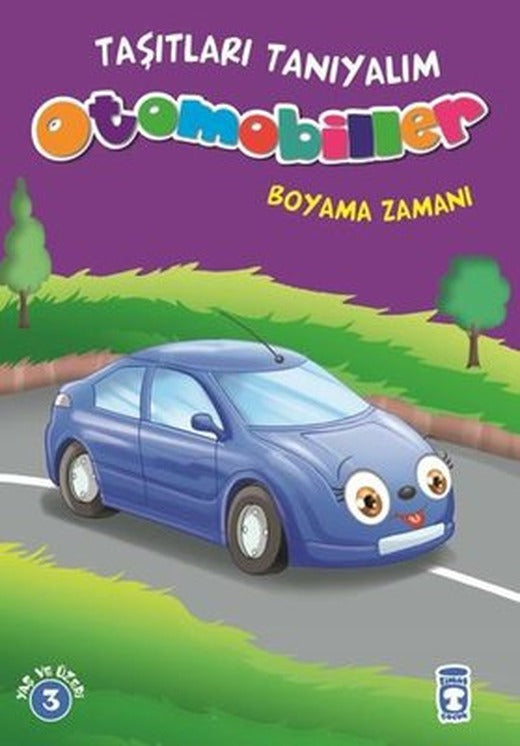 Taşıtları Tanıyalım-Otomobiller | Timaş Çocuk