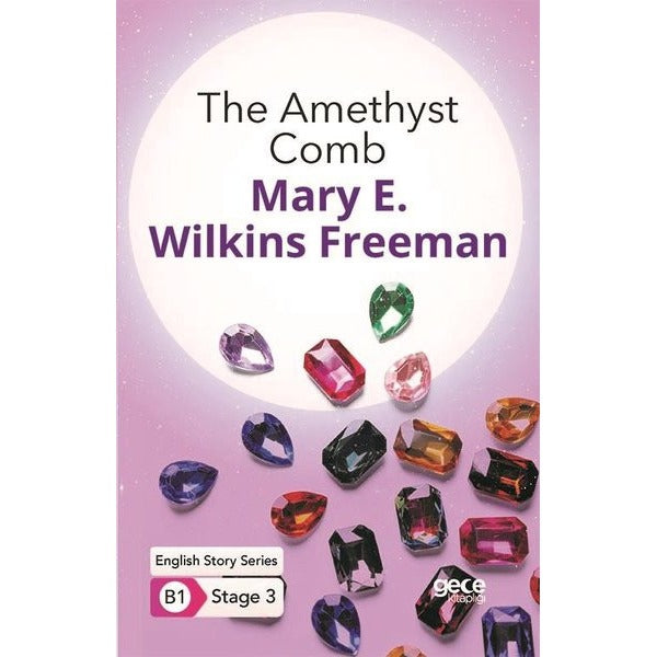 The Amethyst Comb - English Story Series - B1 Stage 3 | Gece Kitaplığı