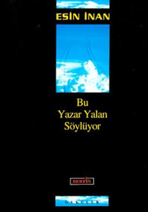 Bu Yazar Yalan Söylüyor | Berfin Yayınları (Ciltsiz)