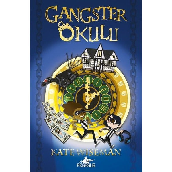 Gangster Okulu 1. Kitap | Pegasus (İnce Kapak)