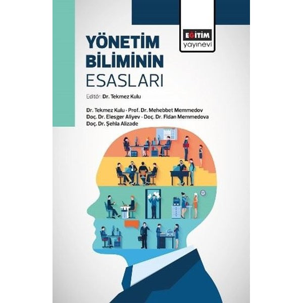 Yönetim Biliminin Esasları | Eğitim Yayınevi (İnce Kapak)